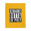 Straight Outta LB Poly Velveteen Plush Blanket